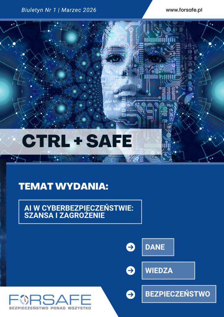 Biuletyn Nr 1 Marzec 2026 Nowa inicjatywa FORSAFE - Biuletyn CTRL + SAFE