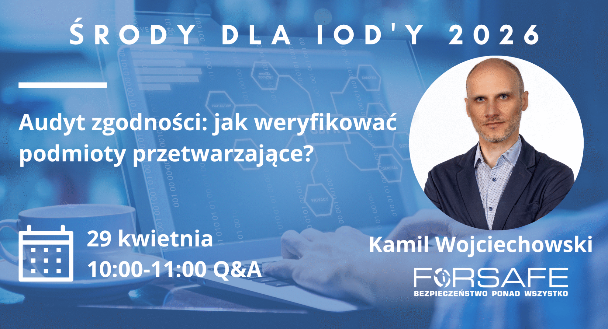 SDI20260429 ŚRODY dla IOD'y - Spotkania Profesjonalistów